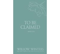 To Be Claimed: Captive Desire