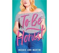 To Be Honest by Maggie Ann Martin Inconnu (Auteur)