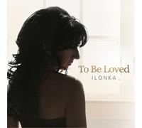 to Be Loved [Import]
