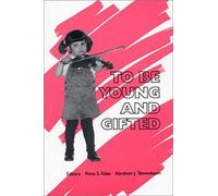 To Be Young And Gifted