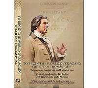 To Begin the World Over Again: the Life of Thomas Paine