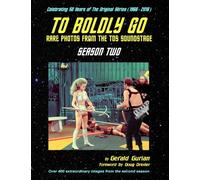 To Boldly Go: Rare Photos from the TOS Soundstage - Season Two