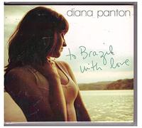 To Brazil With Love by DIANA PANTON (2013-12-24)