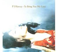 To Bring You My Love by P. J. Harvey [Audio CD] NEUF