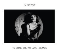 To Bring You My Love Demos CD
