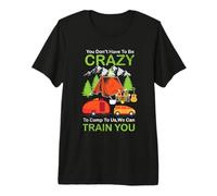 to Camp to Us We Can Train You Camping Camper Adventure T-Shirt Haut de Gamme