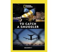 to Catch A Smuggler: Season 2