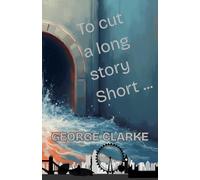 To cut a long story short