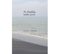 To Daddy, with Love