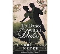 To Dance with a Duke