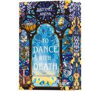 To Dance with Death: Die Schicksalsgöttin | Limitierte Erstauflage mit wunderschönem Farbschnitt