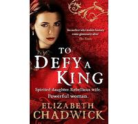 To Defy A King