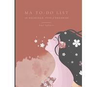 To-do list : je décharge, puis j'organise: S'organiser autrement, de manière simple et efficace - pour gérer son quotidien et/ou avancer sur des projets personnels ou professionnels.