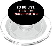to Do List Your Dad, Your Brother PopSockets PopGrip pour MagSafe