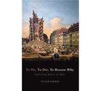 To Do To Die To Reason Why - Tadros Victor Professor of Criminal law and Legal Theory Professor of Criminal law and Legal Theory University of Warwick - O Tadros Victor Professor of Criminal law and L
