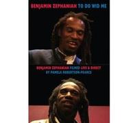 To Do Wid Me: Benjamin Zephaniah Filmed Live & Direct by Pamela Robertson-Pearce - [Version Originale] Inconnu (Auteur)