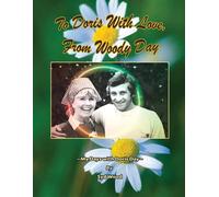 To Doris With Love, From Woody Day My Days With Doris Day