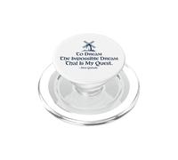 to Dream The Impossible Dream Moulin à Vent imprimé Bleu Marine PopSockets PopGrip pour MagSafe