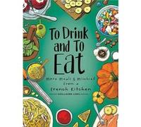 To Drink and to Eat Vol. 2 by Guillaume Long Guillaume Long (Auteur)
