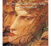 to Drive The Cold Winter Away