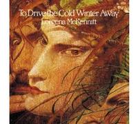 To Drive The Cold Winter Away E