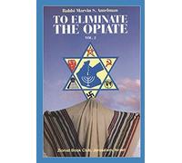 To Eliminate The Opiate