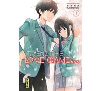 Yuki Domoto – To End this love game... – Tome 1 – Broché