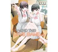 To End this love game... - Tome 6 - Yuki Domoto - Kana - ebook (ePub illustré) - Manga