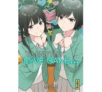 To End this love game... - Tome 7 - Yuki Domoto - Kana Eds - broché - Manga
