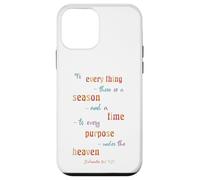 to Everything There is A Season Ecclésiaste 3 1 Coque pour iPhone 12 Mini
