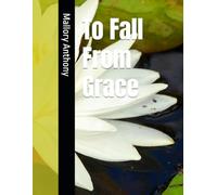 To Fall From Grace