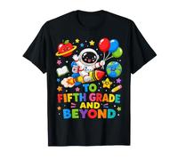 to Fifth Grade and Beyond Astronaut Back to School Kids T-Shirt