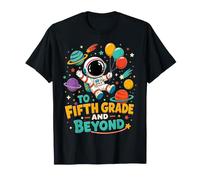 to Fifth Grade and Beyond Astronaut Back to School Kids T-Shirt