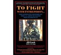 To Fight With Intrepidity Harold G. Moore, John D. Lock (Auteur)