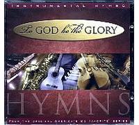 to God Be The Glory [Import]