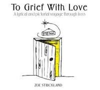 To Grief With Love
