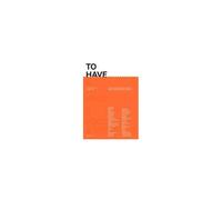 To Have & To Hold: Issue 5 / Food & Drink
