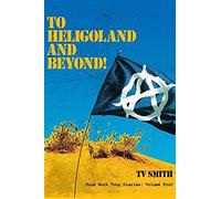 To Heligoland And Beyond!