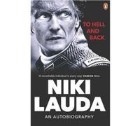 To Hell and Back by Niki Lauda Niki Lauda (Auteur)