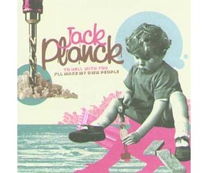 To Hell With You I'll Make My Own People by Jack Planck (2003-09-29)