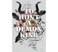 To Hunt a Demon King
