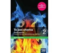 To jest chemia 2 Chemia organiczna Podrêcznik Podstawowa zakres Romuald Hassa, Aleksandra Mrzigod, Janusz Mrzigod (Buch auf Polnisch)