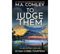 To Judge Them: A Lake District Thriller