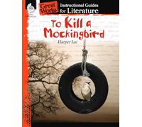 To Kill a Mockingbird: An Instructional Guide for Literature