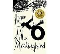 To Kill a Mockingbird – Édition du 60e anniversaire – Penguin Books