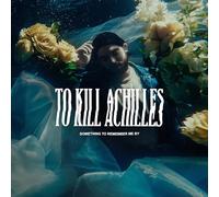To Kill Achilles – Something to Remember Me By – Vinyle bleu (Edel)