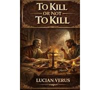 To Kill or Not To Kill