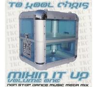 To Kool Chris - Mixin It Up 1
