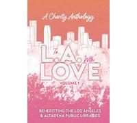 To L.A. With Love: Volume 1