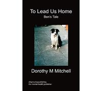 To Lead Us Home